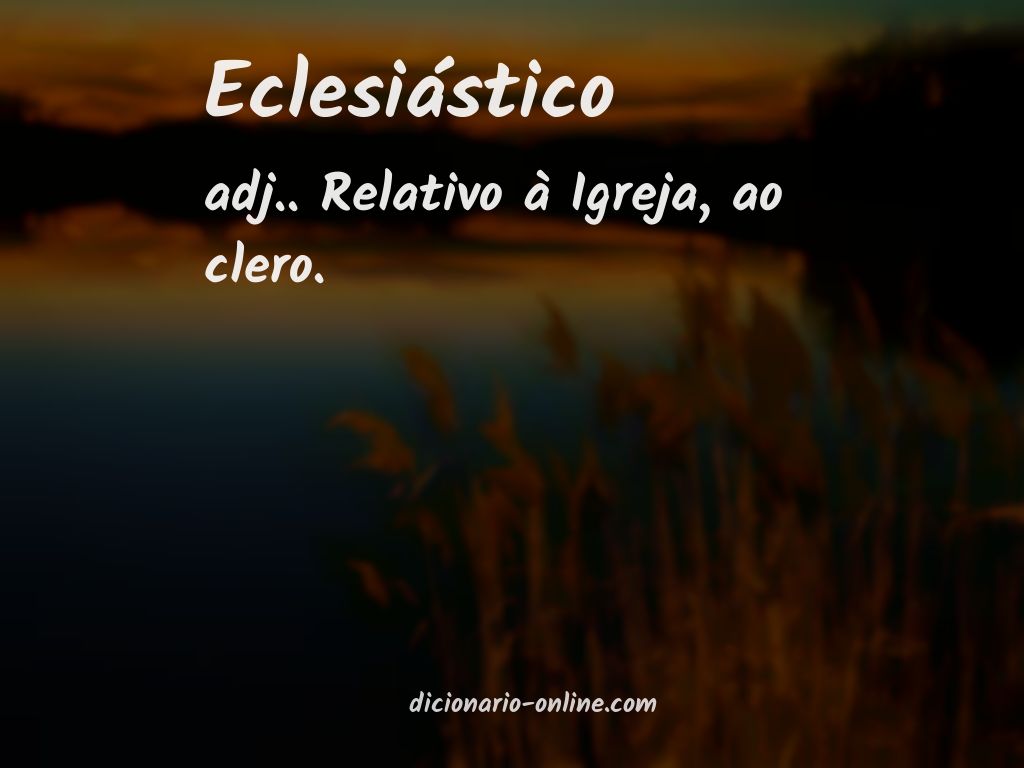 Significado de eclesiástico