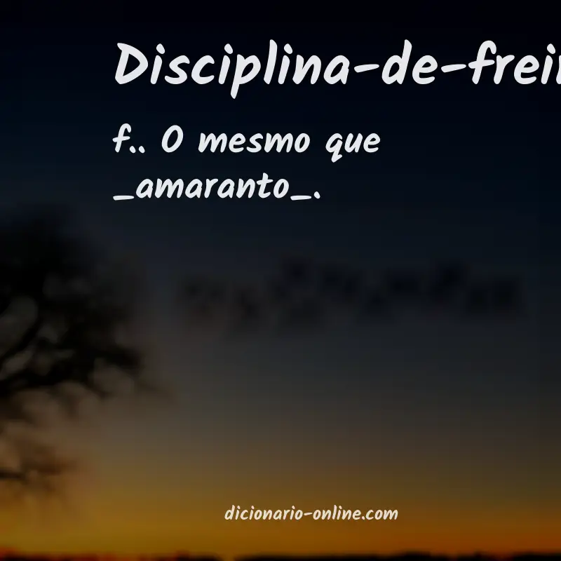 Significado de disciplina-de-freira