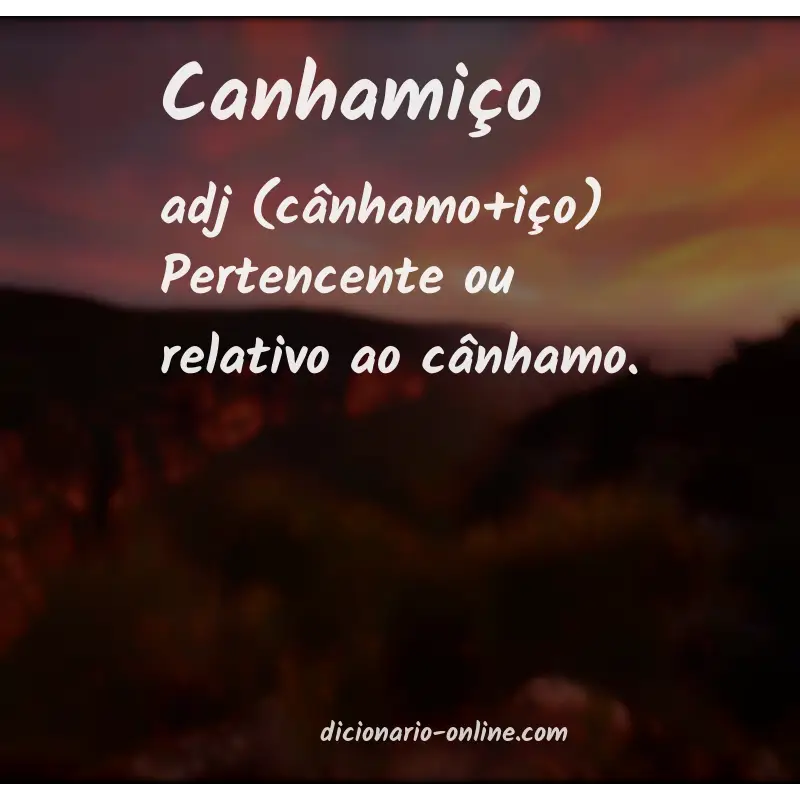 Significado de canhamiço