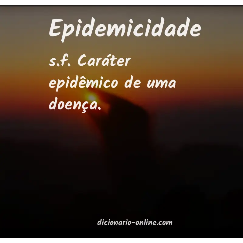 Significado de epidemicidade