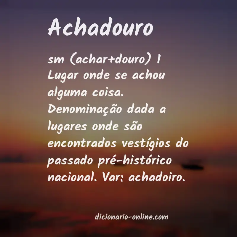 Significado de achadouro