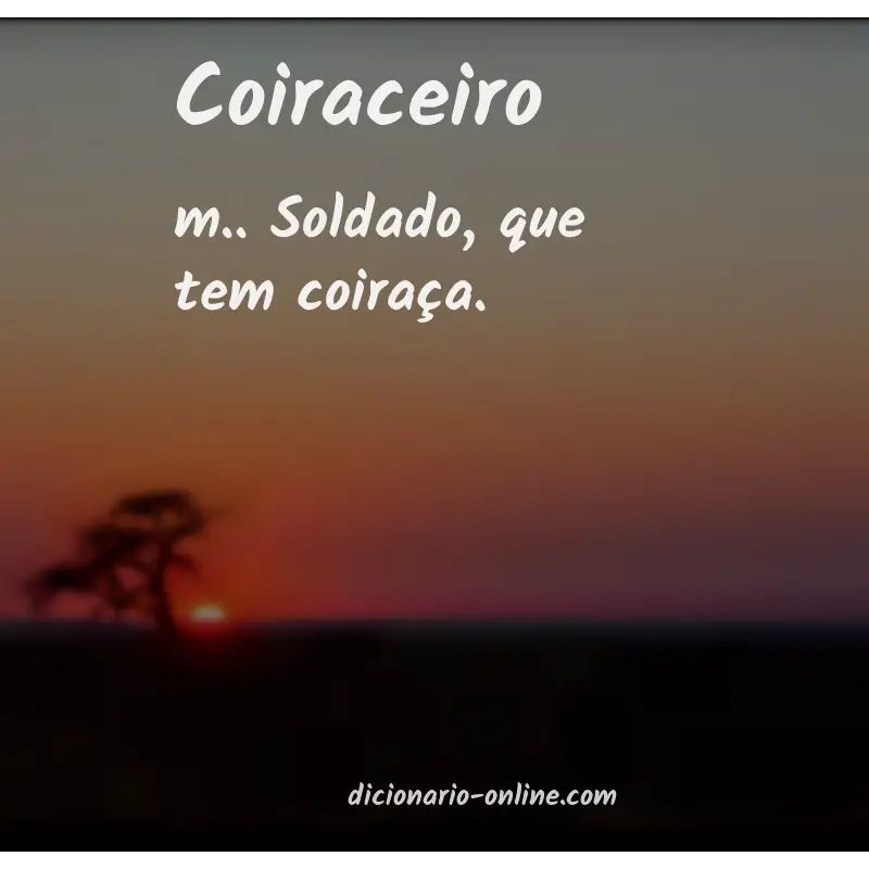 Significado de coiraceiro