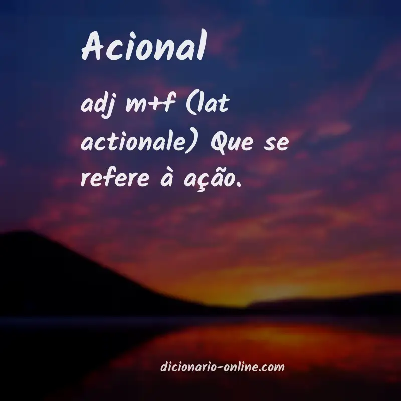 Significado de acional