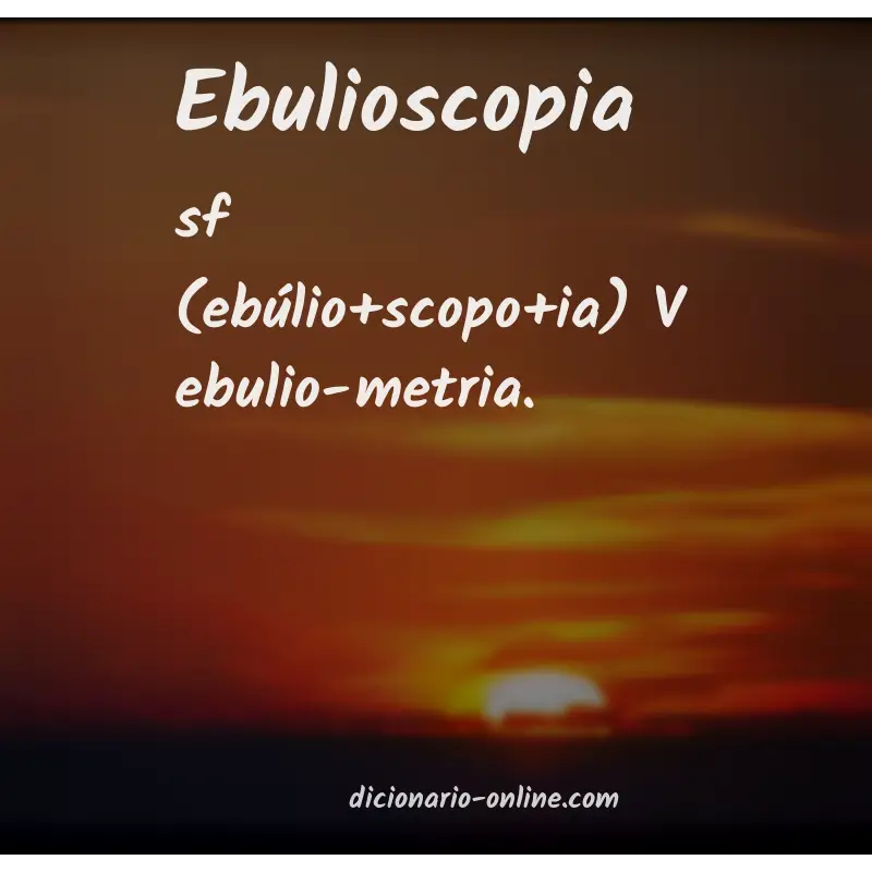 Significado de ebulioscopia