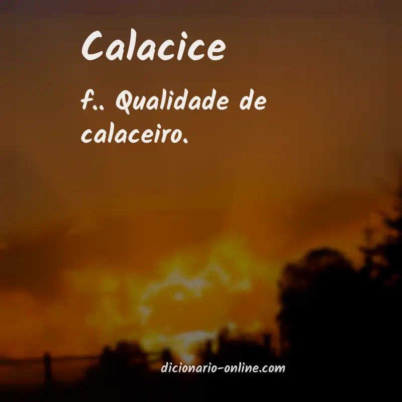 Significado de calacice