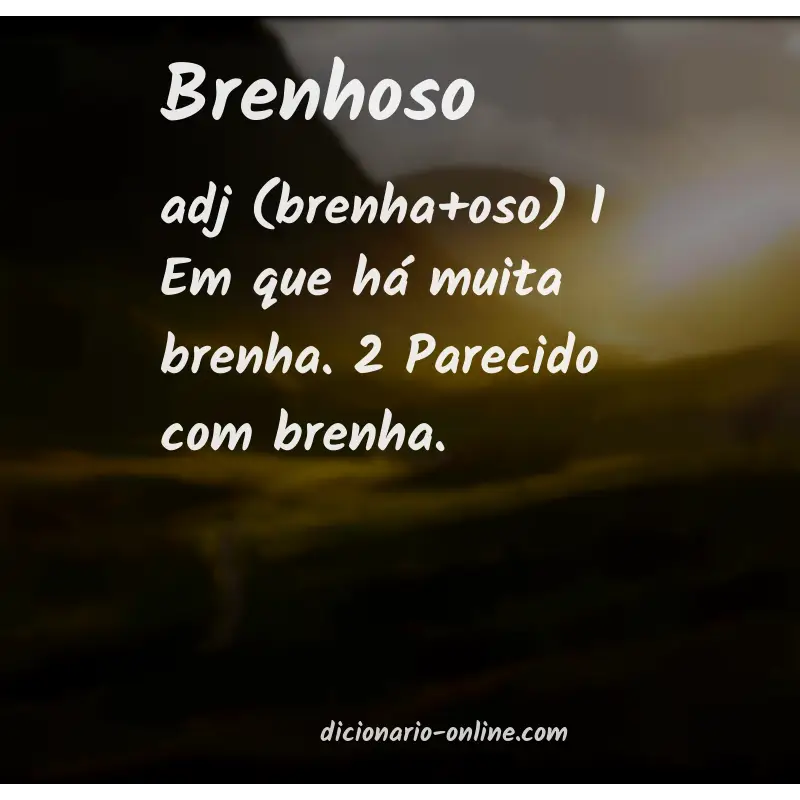 Significado de brenhoso