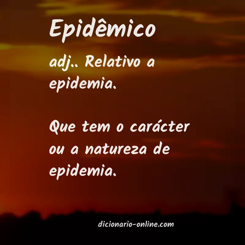Significado de epidêmico