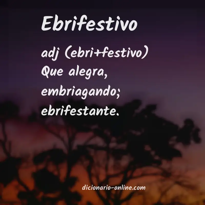 Significado de ebrifestivo