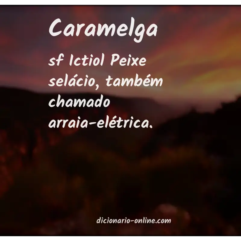 Significado de caramelga