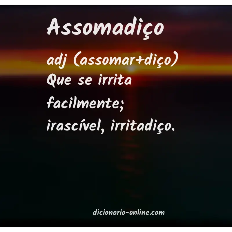 Significado de assomadiço