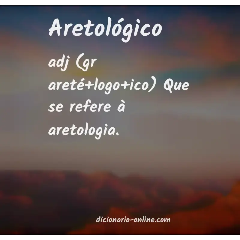 Significado de aretológico