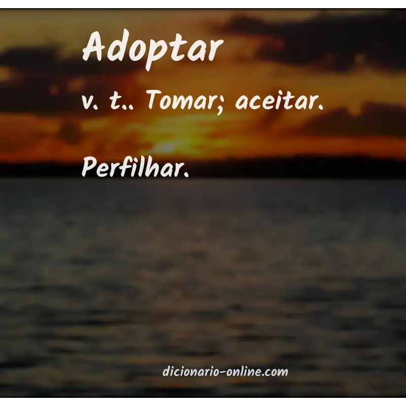 Significado de adoptar