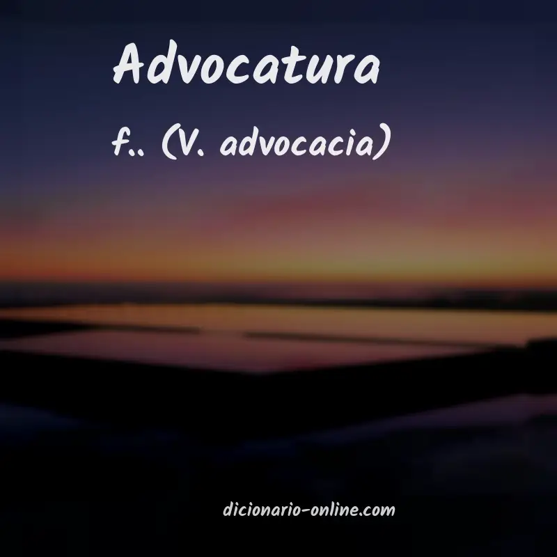 Significado de advocatura