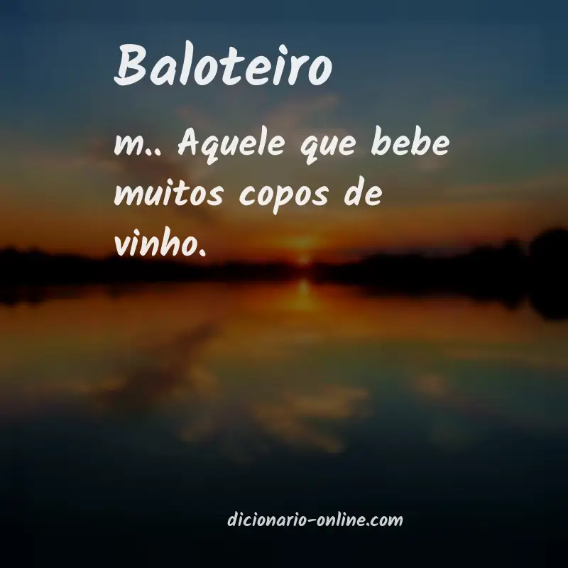 Significado de baloteiro