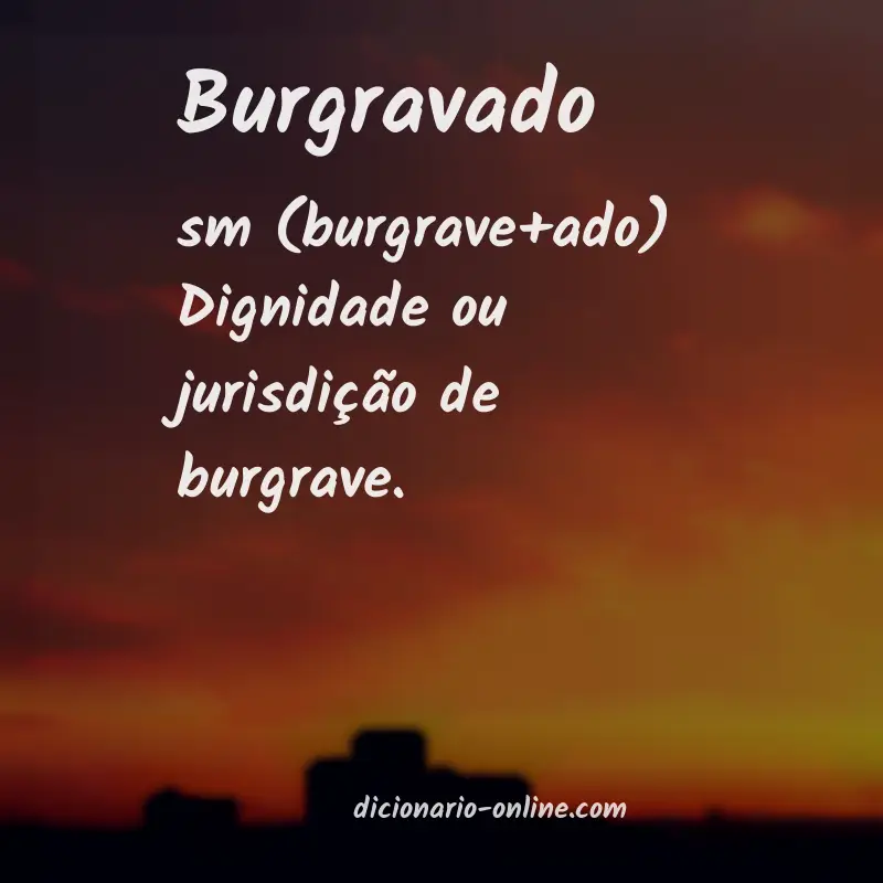 Significado de burgravado