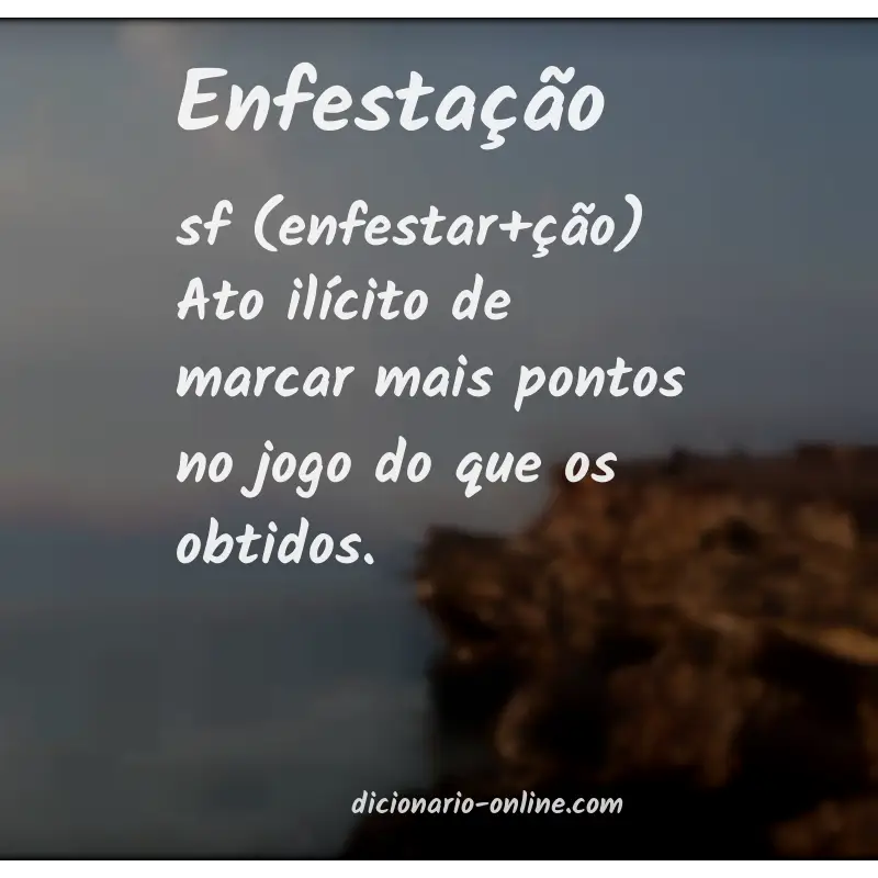 Significado de enfestação