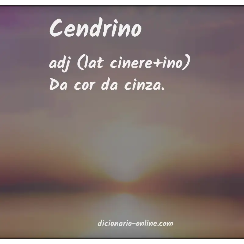 Significado de cendrino