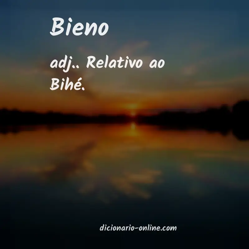 Significado de bieno