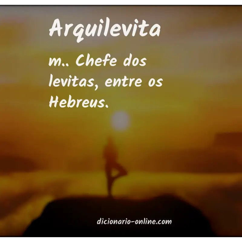 Significado de arquilevita