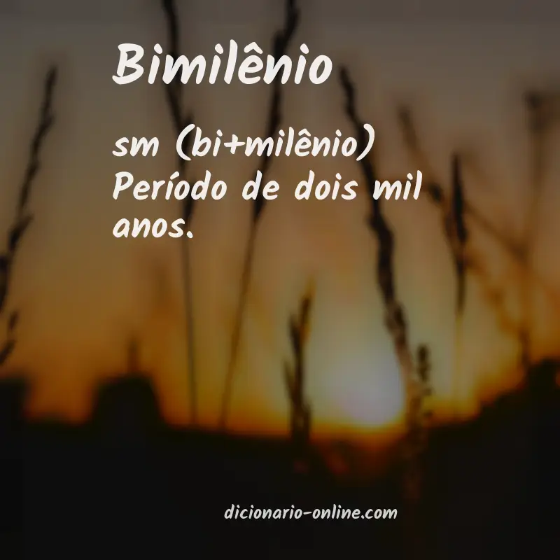 Significado de bimilênio