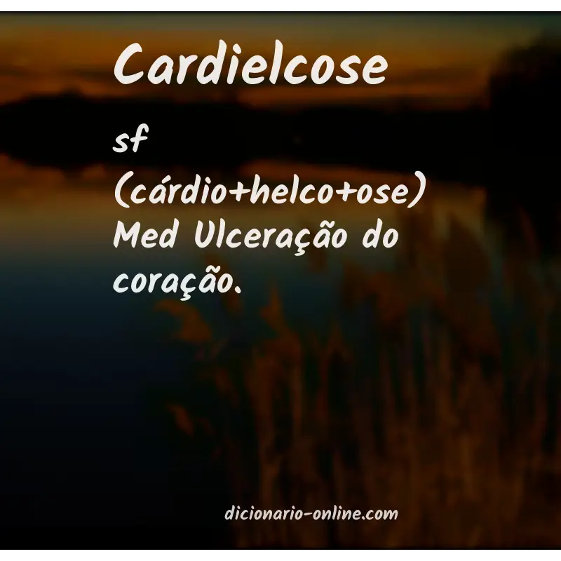Significado de cardielcose