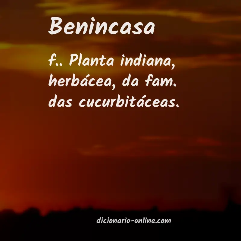 Significado de benincasa