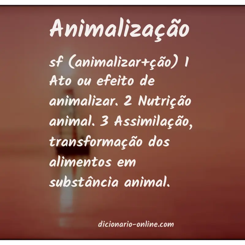 Significado de animalização