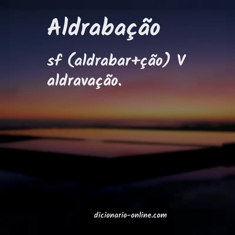 Significado de aldrabação