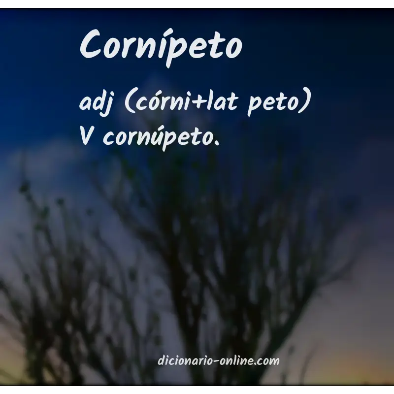 Significado de cornípeto