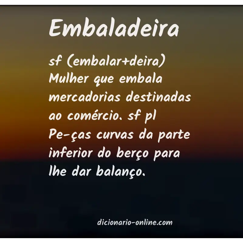 Significado de embaladeira