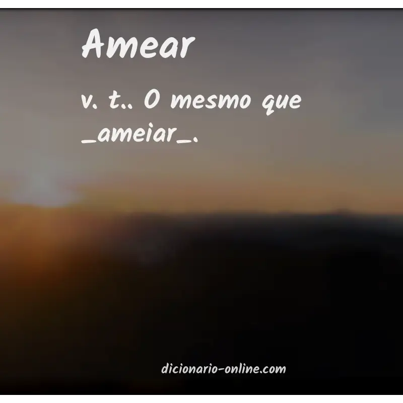 Significado de amear