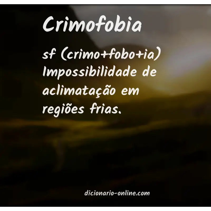 Significado de crimofobia