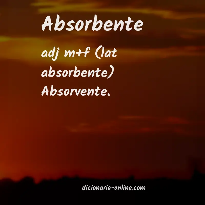 Significado de absorbente