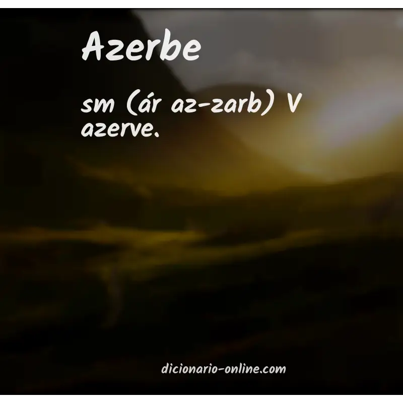 Significado de azerbe