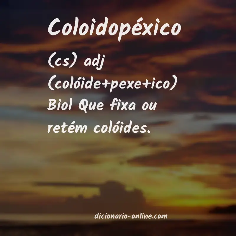 Significado de coloidopéxico