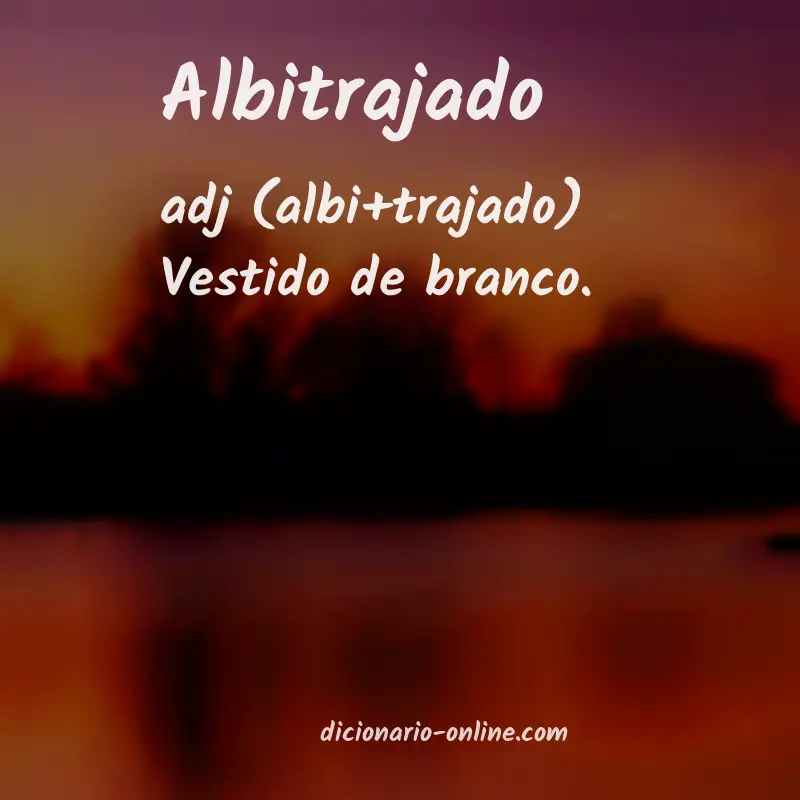 Significado de albitrajado