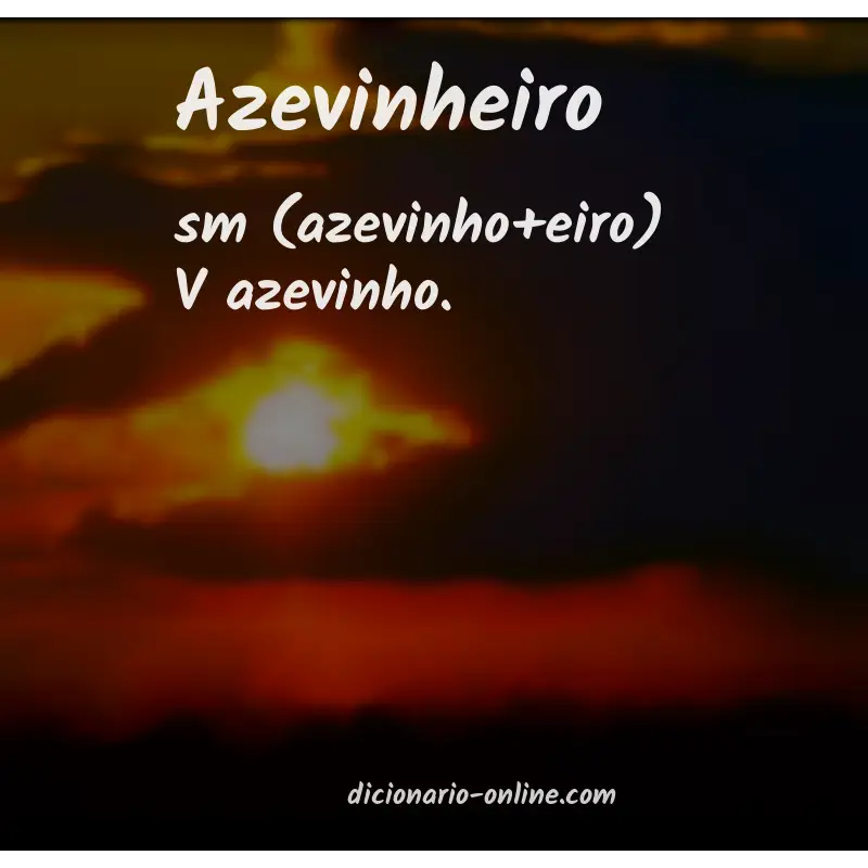 Significado de azevinheiro