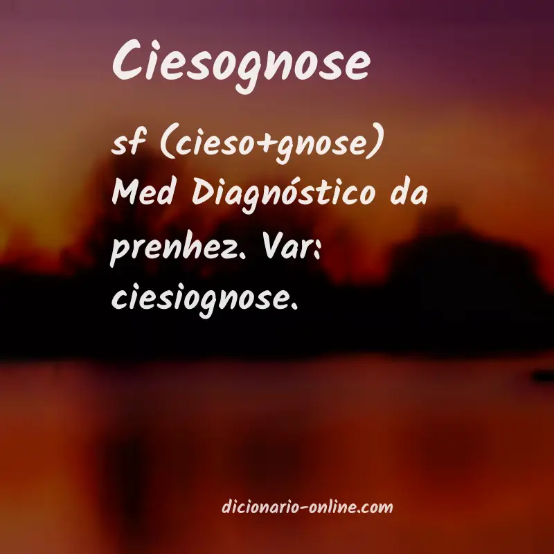 Significado de ciesognose