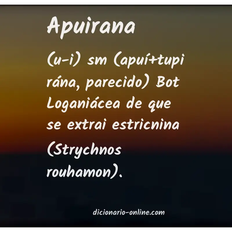 Significado de apuirana
