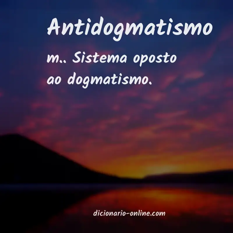 Significado de antidogmatismo