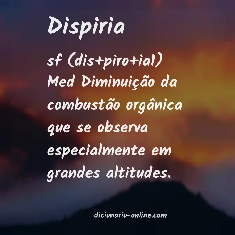 Significado de dispiria