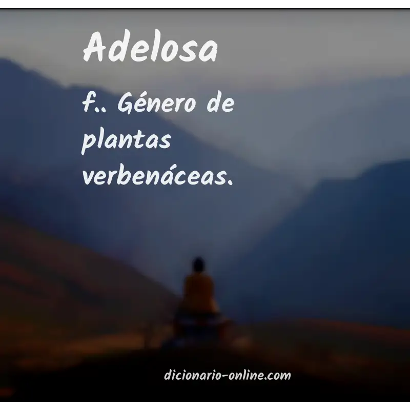 Significado de adelosa