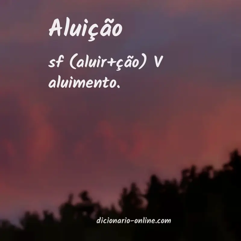 Significado de aluição