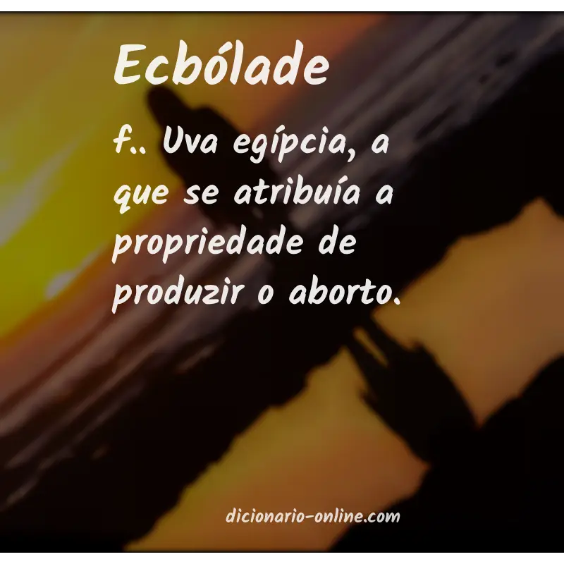 Significado de ecbólade