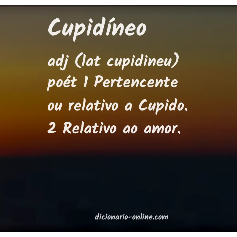 Significado de cupidíneo