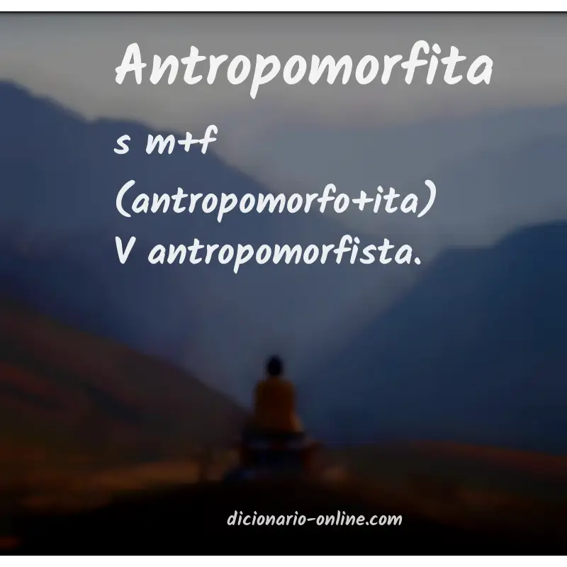 Significado de antropomorfita