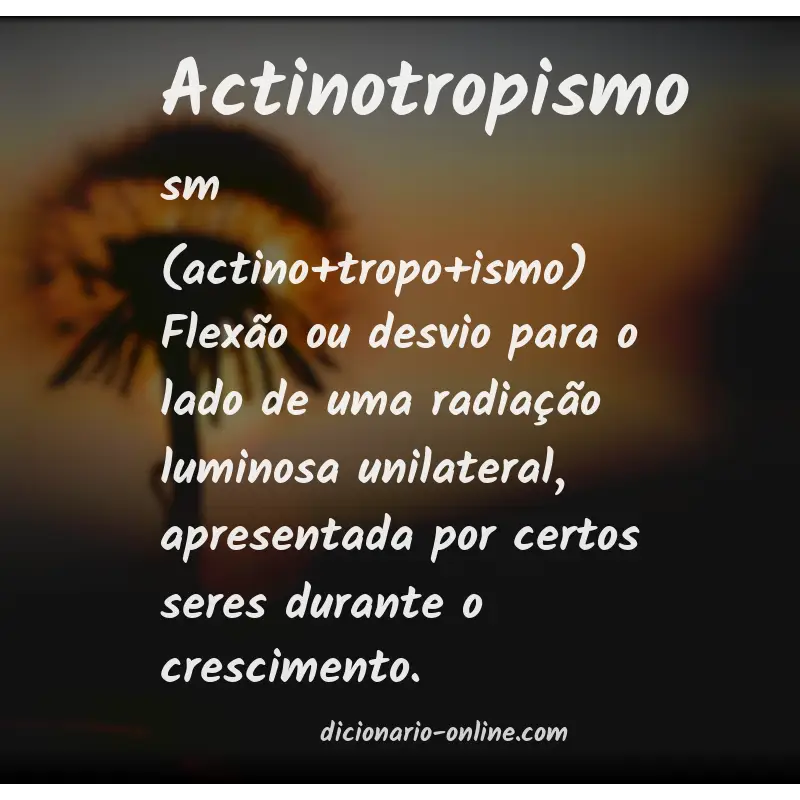 Significado de actinotropismo