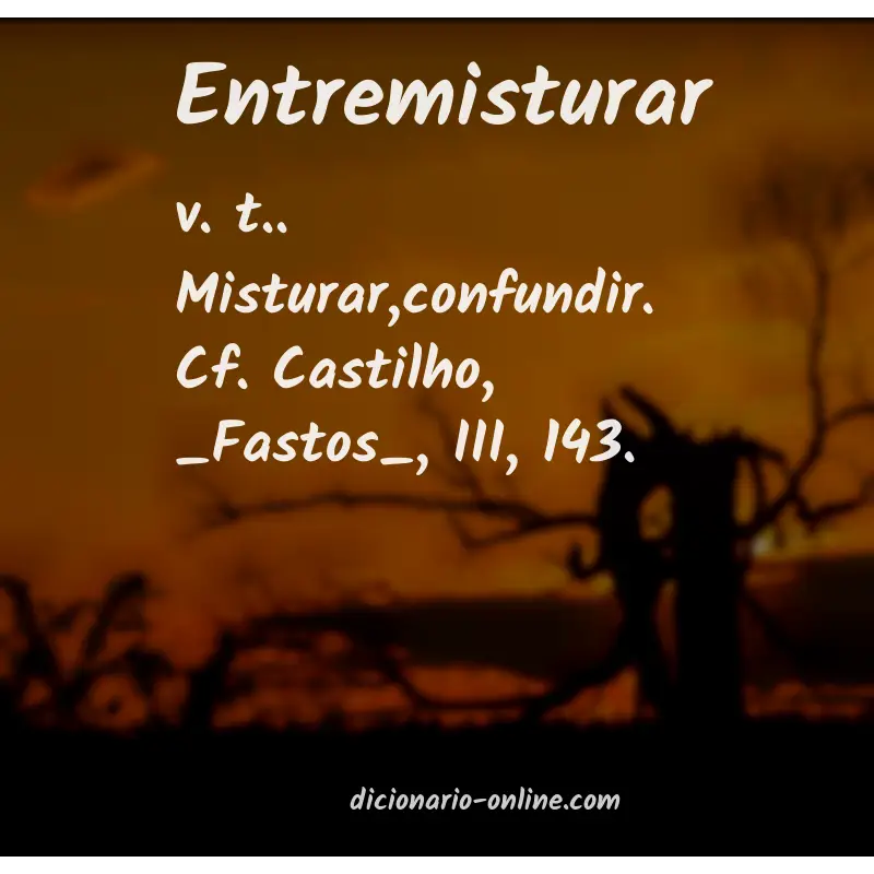 Significado de entremisturar