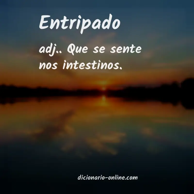 Significado de entripado