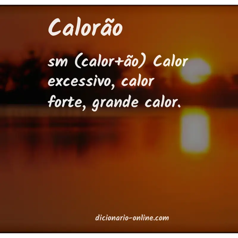 Significado de calorão